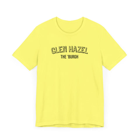 Glen Hazel - The Burgh Neighborhood Series - Unisex Jersey Short Sleeve Tee T-Shirt - YinzerShop