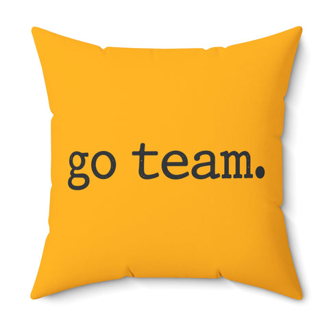 Go Team Pillow — Yellow Cheer Decorative Throw Pillow Home Decor - YinzerShop