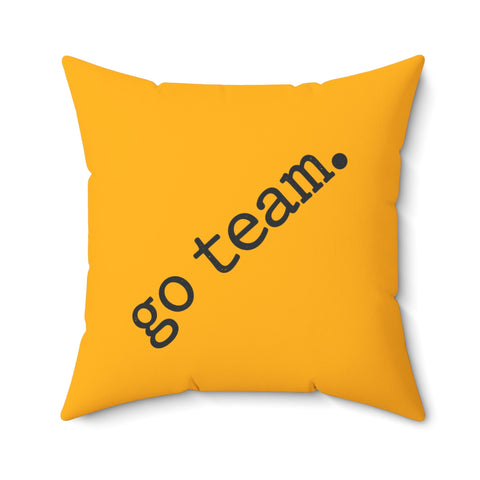 Go Team Pillow — Yellow Cheer Decorative Throw Pillow Home Decor - YinzerShop