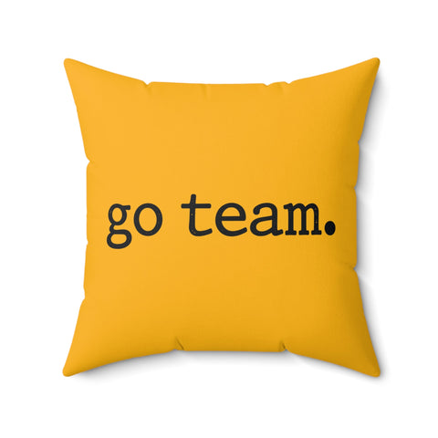 Go Team Pillow — Yellow Cheer Decorative Throw Pillow Home Decor - YinzerShop