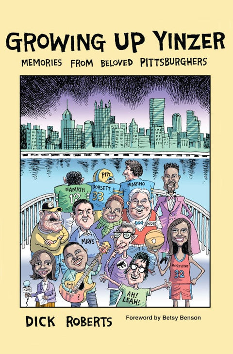 Growing Up Yinzer - Pittsburgh Sports Legends Jim Kelly, Tony Dorsett & Dan Marino Stories Book - YinzerShop