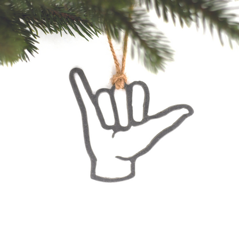 Hang Loose Ornament