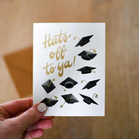 'Hats Off to Ya!' Graduation Card