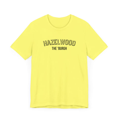 Hazelwood - The Burgh Neighborhood Series - Unisex Jersey Short Sleeve Tee T-Shirt - YinzerShop