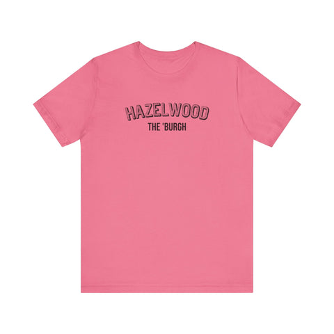 Hazelwood - The Burgh Neighborhood Series - Unisex Jersey Short Sleeve Tee T-Shirt - YinzerShop