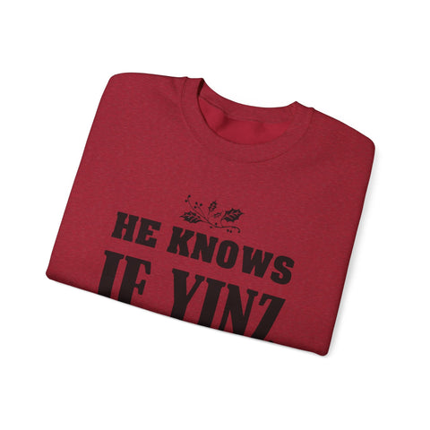 He Knows if Yinz Been Nebby - Heavy Blend™ Crewneck Sweatshirt Sweatshirt - YinzerShop