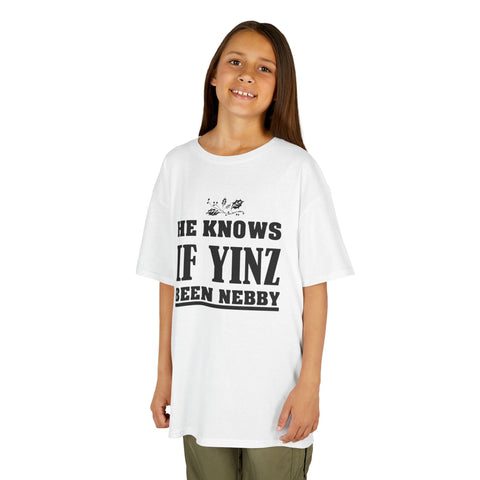 He Knows if Yinz Been Nebby - Kids Graphic T-Shirt Kids Apparel - YinzerShop