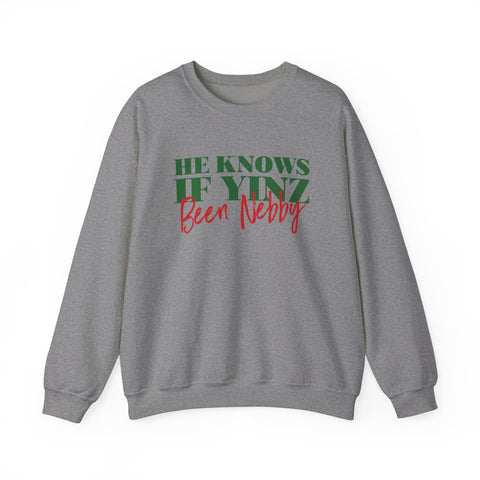 He Knows If Yinz Been Nebby - Unisex Heavy Blend™ Crewneck Sweatshirt Sweatshirt - YinzerShop