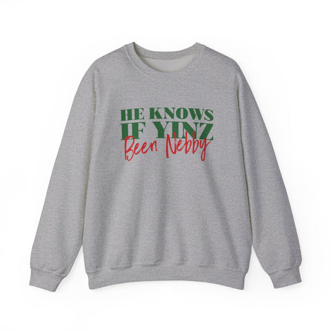 He Knows If Yinz Been Nebby - Unisex Heavy Blend™ Crewneck Sweatshirt Sweatshirt - YinzerShop