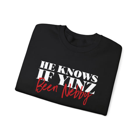 He Knows If Yinz Been Nebby - Unisex Heavy Blend™ Crewneck Sweatshirt Sweatshirt - YinzerShop