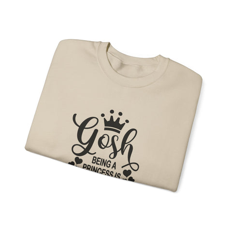 Heavy Blend Sweatshirt - Being a Princess Is Exhausting | Gildan Crewneck Pullover Sweatshirt - YinzerShop