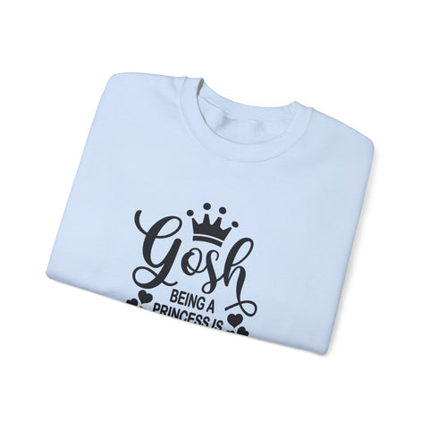 Heavy Blend Sweatshirt - Being a Princess Is Exhausting | Gildan Crewneck Pullover Sweatshirt - YinzerShop