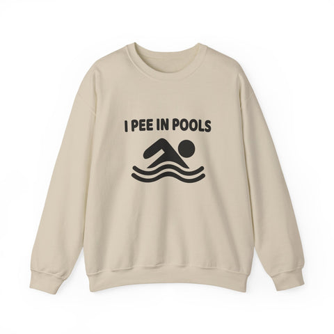 Heavy Blend Sweatshirt - I Pee in Pools Crewneck | Cozy Cotton Blend, Durable Stitch Sweatshirt - YinzerShop