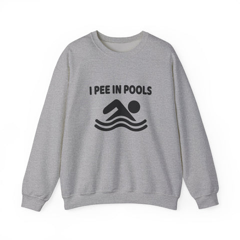 Heavy Blend Sweatshirt - I Pee in Pools Crewneck | Cozy Cotton Blend, Durable Stitch Sweatshirt - YinzerShop