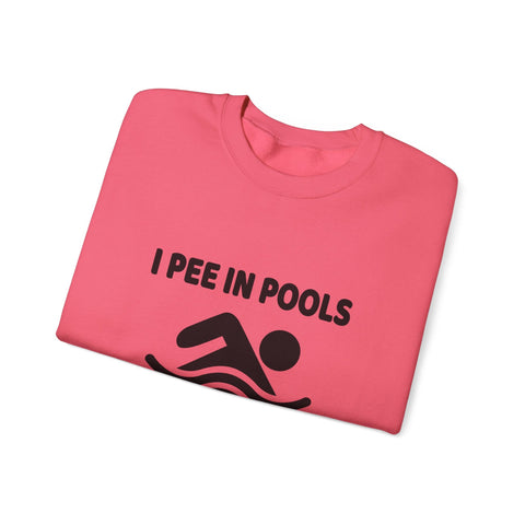 Heavy Blend Sweatshirt - I Pee in Pools Crewneck | Cozy Cotton Blend, Durable Stitch Sweatshirt - YinzerShop