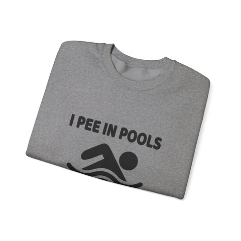 Heavy Blend Sweatshirt - I Pee in Pools Crewneck | Cozy Cotton Blend, Durable Stitch Sweatshirt - YinzerShop