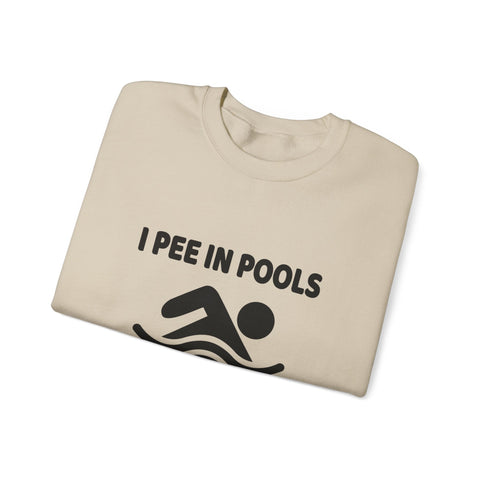 Heavy Blend Sweatshirt - I Pee in Pools Crewneck | Cozy Cotton Blend, Durable Stitch Sweatshirt - YinzerShop
