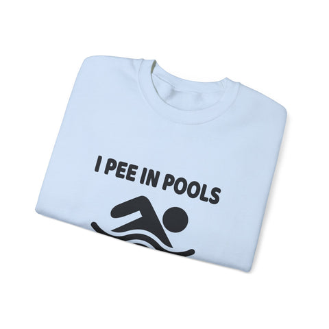 Heavy Blend Sweatshirt - I Pee in Pools Crewneck | Cozy Cotton Blend, Durable Stitch Sweatshirt - YinzerShop