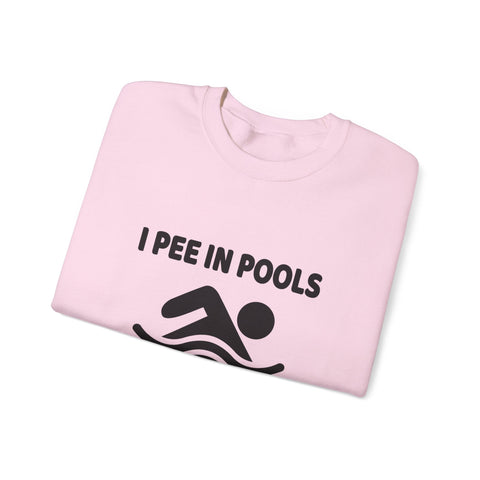 Heavy Blend Sweatshirt - I Pee in Pools Crewneck | Cozy Cotton Blend, Durable Stitch Sweatshirt - YinzerShop