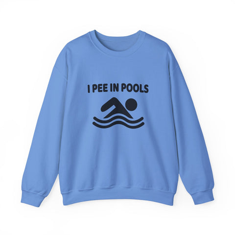 Heavy Blend Sweatshirt - I Pee in Pools Crewneck | Cozy Cotton Blend, Durable Stitch Sweatshirt - YinzerShop
