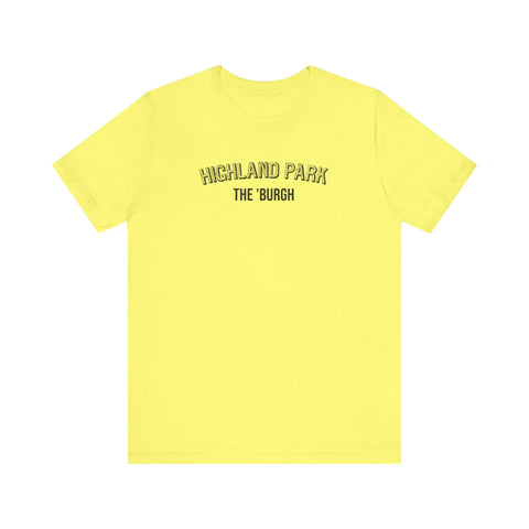 Highland Park - The Burgh Neighborhood Series - Unisex Jersey Short Sleeve Tee T-Shirt - YinzerShop