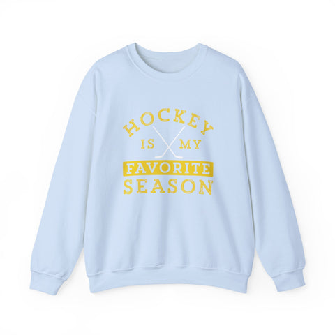 Hockey Is My Favorite Season - Heavy Blend™ Crewneck Sweatshirt Sweatshirt - YinzerShop