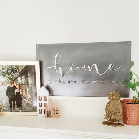 Home is Wherever I'm With You Wall Decor