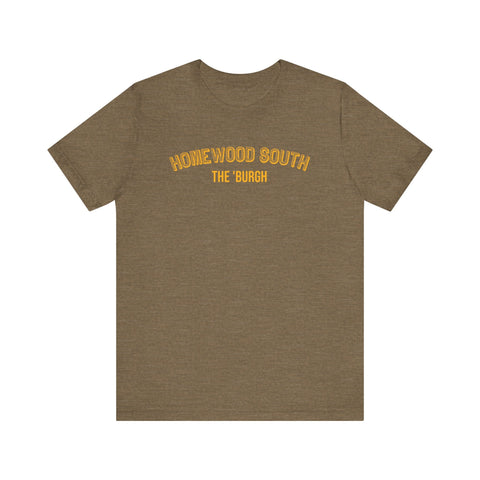 Homewood South - The Burgh Neighborhood Series - Unisex Jersey Short Sleeve Tee T-Shirt - YinzerShop