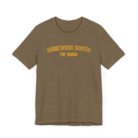 Homewood South - The Burgh Neighborhood Series - Unisex Jersey Short Sleeve Tee T-Shirt - YinzerShop