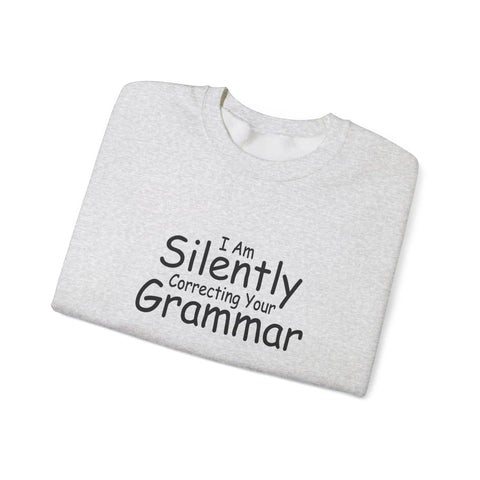 I Am Silently Correcting Your Grammar (Pittsburgh Sarcasm Series) - Heavy Blend™ Crewneck Sweatshirt Sweatshirt - YinzerShop
