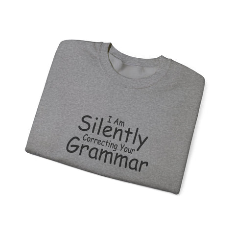 I Am Silently Correcting Your Grammar (Pittsburgh Sarcasm Series) - Heavy Blend™ Crewneck Sweatshirt Sweatshirt - YinzerShop
