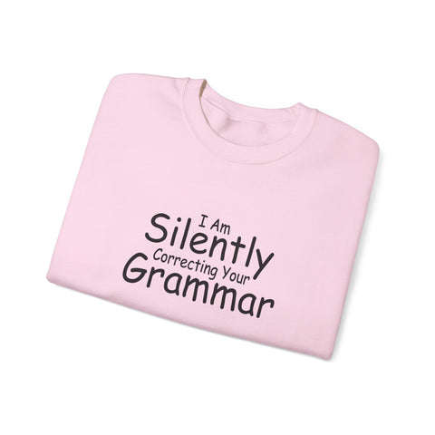 I Am Silently Correcting Your Grammar (Pittsburgh Sarcasm Series) - Heavy Blend™ Crewneck Sweatshirt Sweatshirt - YinzerShop