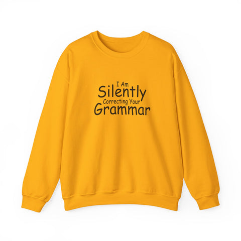 I Am Silently Correcting Your Grammar (Pittsburgh Sarcasm Series) - Heavy Blend™ Crewneck Sweatshirt Sweatshirt - YinzerShop