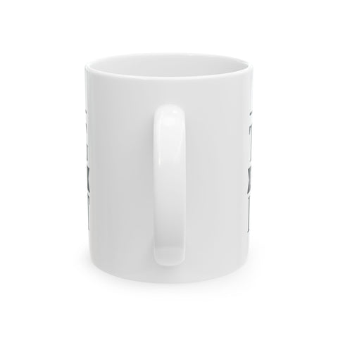 I Do Whatever I Want (Pittsburgh Sarcasm Series) - Coffee Mugs (11oz, 15oz) Mug - YinzerShop