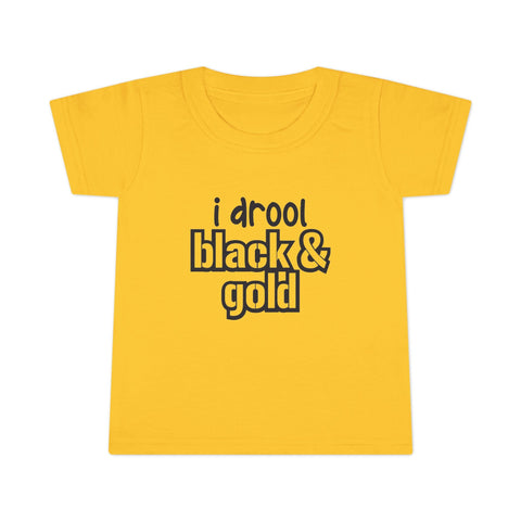 I Drool Black and Gold - Toddler T-shirt Kids Apparel - YinzerShop