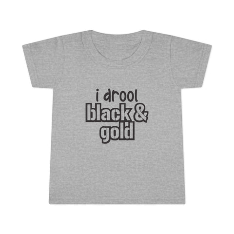 I Drool Black and Gold - Toddler T-shirt Kids Apparel - YinzerShop