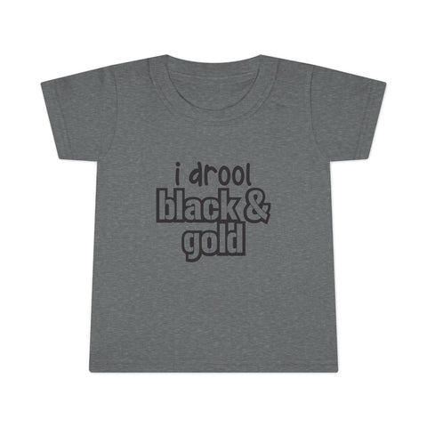 I Drool Black and Gold - Toddler T-shirt Kids Apparel - YinzerShop