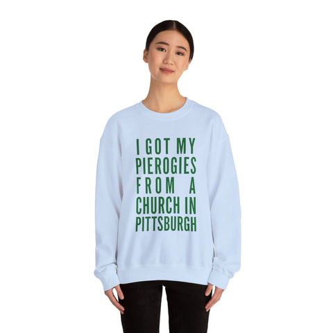 I Got My Pierogies From a Church in Pittsburgh - Gildan Heavy Blend™ Crewneck Sweatshirt Sweatshirt - YinzerShop