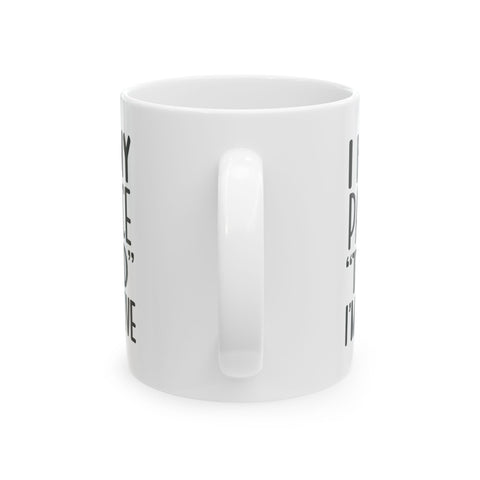 I Had My Patience Tested (Pittsburgh Sarcasm Series) - Coffee Mugs (11oz, 15oz) Mug - YinzerShop