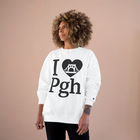 I Love PGH - Champion Sweatshirt Sweatshirt - YinzerShop