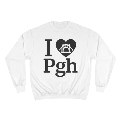 I Love PGH - Champion Sweatshirt Sweatshirt - YinzerShop