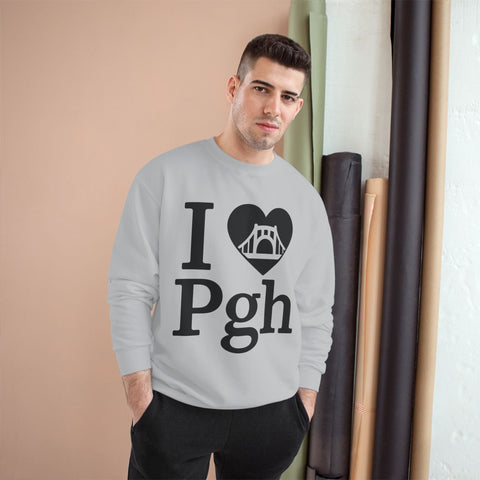 I Love PGH - Champion Sweatshirt Sweatshirt - YinzerShop