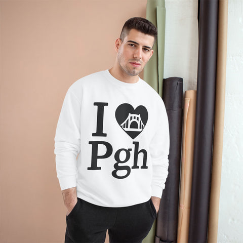 I Love PGH - Champion Sweatshirt Sweatshirt - YinzerShop