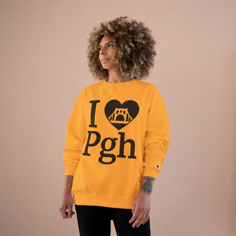 I Love PGH - Champion Sweatshirt Sweatshirt - YinzerShop