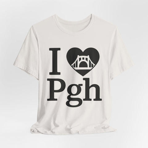 I Love PGH - Unisex Jersey Short Sleeve Tee T-Shirt - YinzerShop