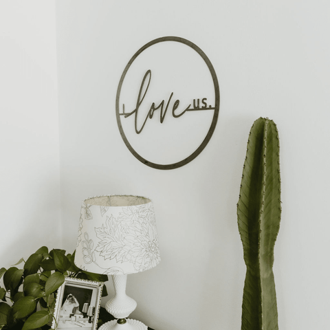 'I Love Us' Circle Wall Decor Wall Decor - YinzerShop