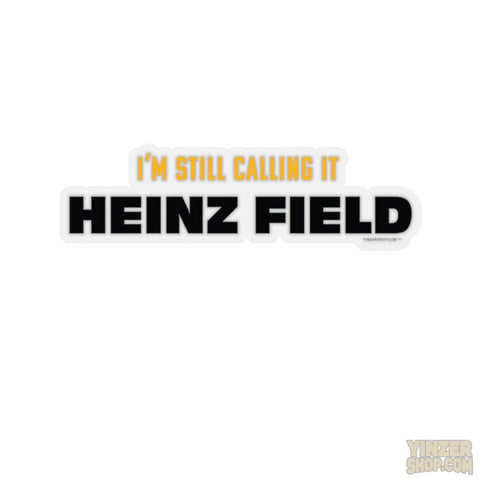 I'm Still Calling Heinz Field - Stickers Stickers Printify 2" × 2" Transparent 