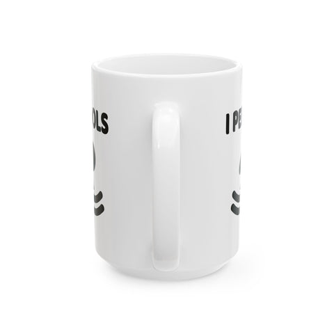I Pee in Pools (Pittsburgh Sarcasm Series) - Coffee Mugs (11oz, 15oz) Mug - YinzerShop