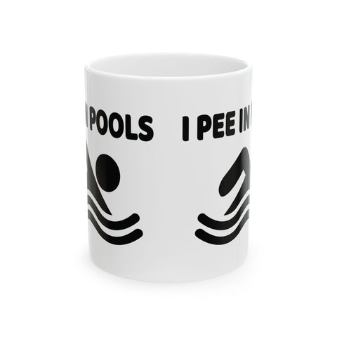I Pee in Pools (Pittsburgh Sarcasm Series) - Coffee Mugs (11oz, 15oz) Mug - YinzerShop