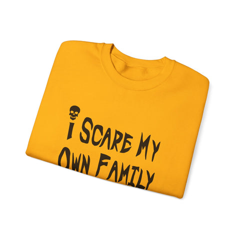 I Scare My Own Family (Pittsburgh Sarcasm Series) - Heavy Blend™ Crewneck Sweatshirt Sweatshirt - YinzerShop